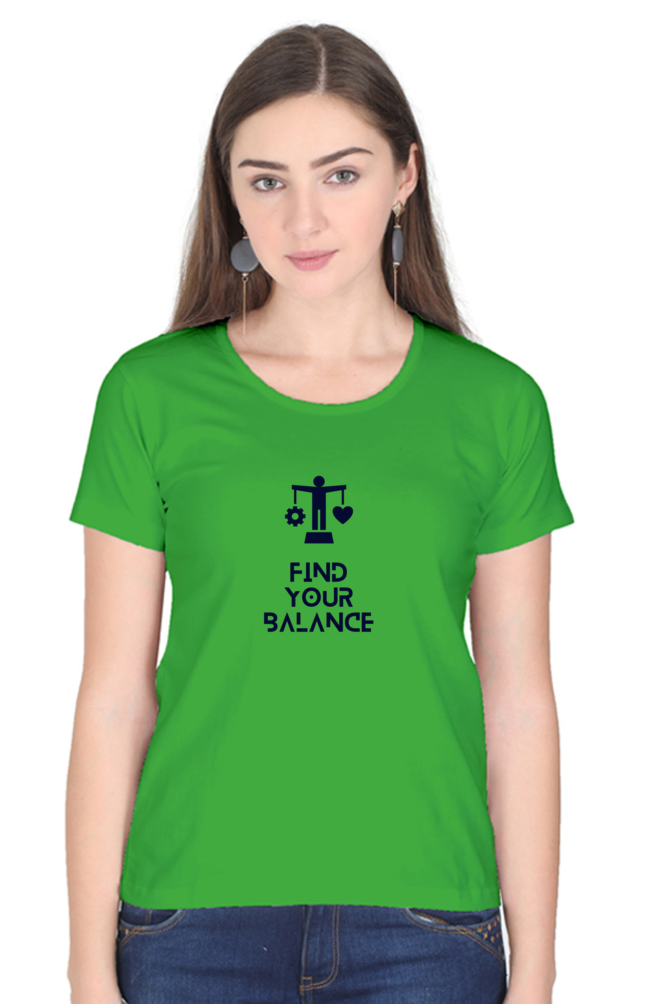 "Find Your Balance" quote Print Half Sleeve T-shirt for Women