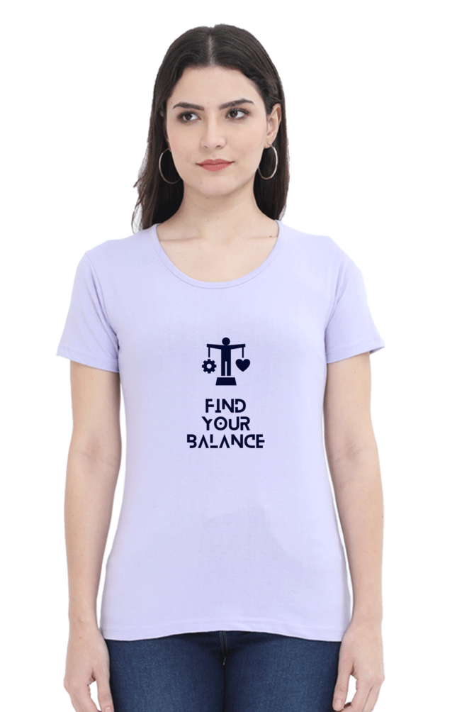 "Find Your Balance" quote Print Half Sleeve T-shirt for Women